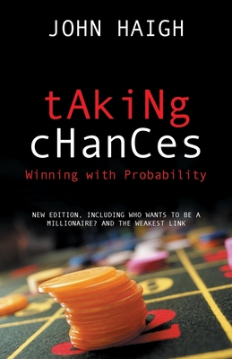 Taking Chances: Winning with Probability Cover Image