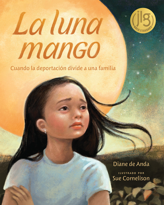 La Luna Mango: Cuando La Deportación Divide a Una Familia Cover Image