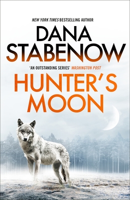 Hunter's Moon (A Kate Shugak Investigation) By Dana Stabenow Cover Image