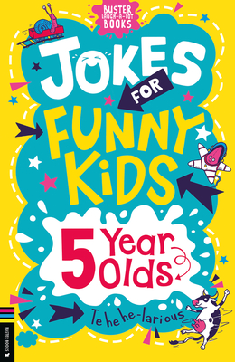 Jokes for Funny Kids: 5 Year Olds (Buster Laugh-a-lot Books) Cover Image