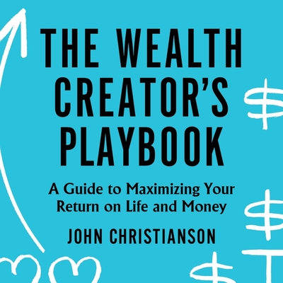 Cover for The Wealth Creator's Playbook