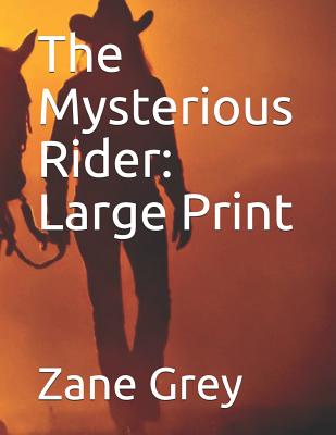 The Mysterious Rider