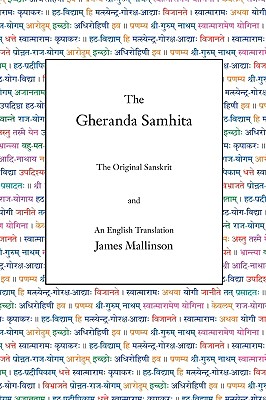 The Gheranda Samhita: The Original Sanskrit and an English Translation Cover Image