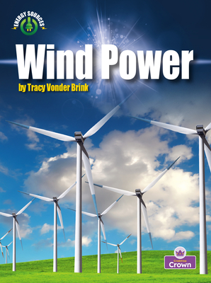 Wind Power By Tracy Vonder Brink Cover Image
