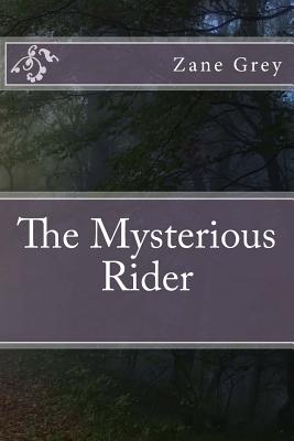 The Mysterious Rider
