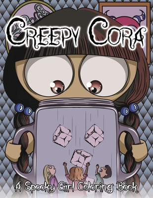 Creepy Cute Coloring: Creepy Cute adult coloring book