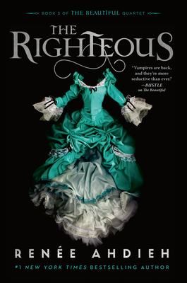 The Righteous (The Beautiful Quartet #3)