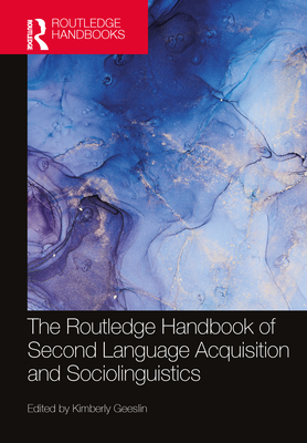 The Routledge Handbook Of Second Language Acquisition And ...