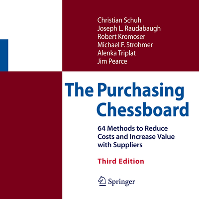 The Purchasing Chessboard: 64 Methods to Reduce Costs and Increase Value with Suppliers Cover Image