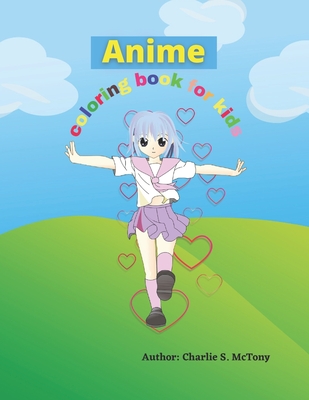 Anime coloring book for kids: Educational coloring pages with wonderful  manga designs for kids (Paperback) | Hooked