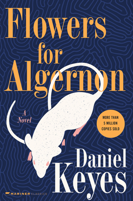 Flowers For Algernon By Daniel Keyes Cover Image