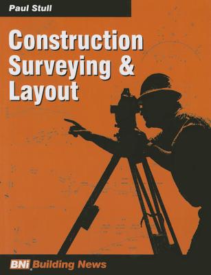 Construction Surveying & Layout 2nd Ed Cover Image