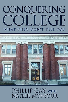 Conquering College: What they don't tell you Cover Image