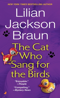 The Cat Who Sang for the Birds (Cat Who... #20)