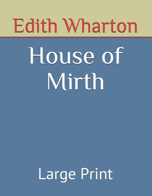 House of Mirth