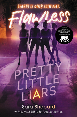 Pretty Little Liars #2: Flawless By Sara Shepard Cover Image