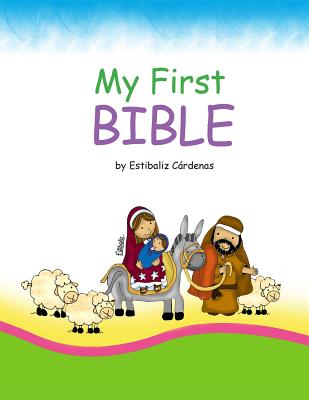 My first Bible By Gustavo Carrero, Estibaliz Cardenas Cover Image