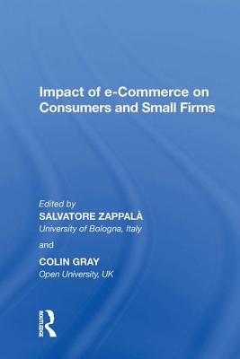 Impact of E-Commerce on Consumers and Small Firms Cover Image
