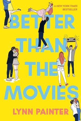 Better Than the Movies By Lynn Painter Cover Image