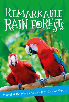 It's All About . . . Riotous Rain Forests: Everything you want to know about the world's rain forest regions in one amazing book (It's all about…) By Editors of Kingfisher Cover Image