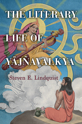 The Literary Life of Yājñavalkya Cover Image