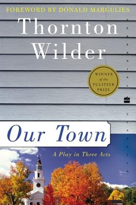 Our Town: A Play in Three Acts Cover Image