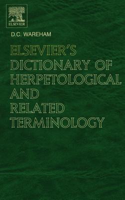 Elsevier's Dictionary of Herpetological and Related Terminology Cover Image