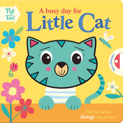 A busy day for Little Cat (Push Pull Stories)