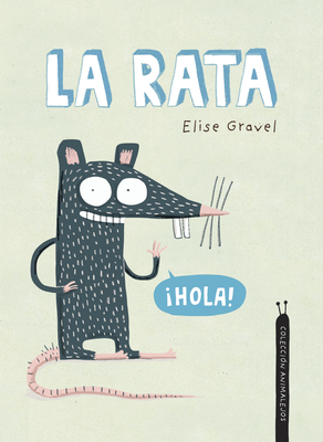 La Rata (Somos8) By Elise Gravel Cover Image