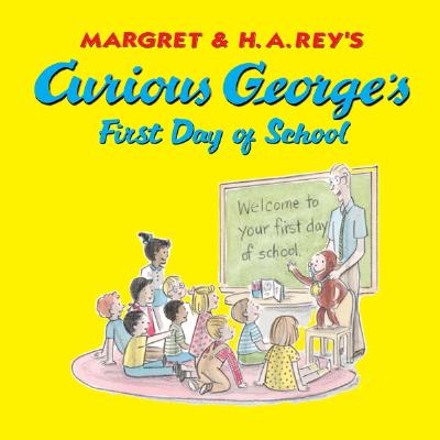 Curious George's First Day of School Cover Image