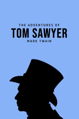 The Adventures of Tom Sawyer