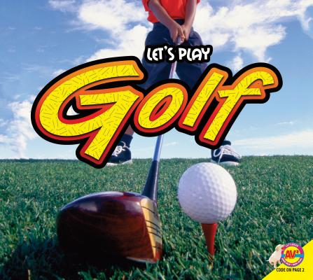 Golf (Let's Play) By Aaron Carr Cover Image