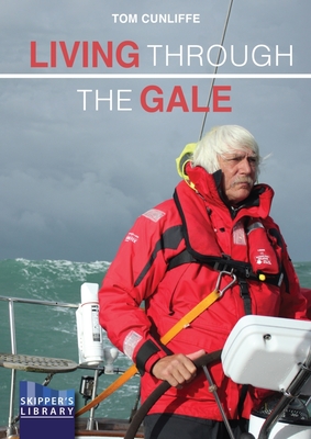 Living Through the Gale: Being Prepared for Heavy Weather at Sea Cover Image