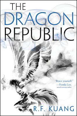 Cover for The Dragon Republic (The Poppy War #2)