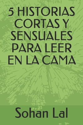 5 Historias Cortas Y Sensuales Para Leer En La Cama Cover Image