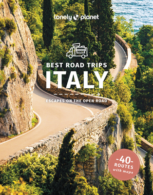 Lonely Planet Best Road Trips Italy 4 (Road Trips Guide) By Lonely Planet Cover Image