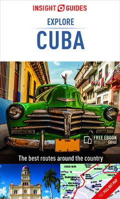 Insight Guides Explore Cuba (Travel Guide with Free Ebook) (Insight Explore Guides) By Insight Guides Cover Image