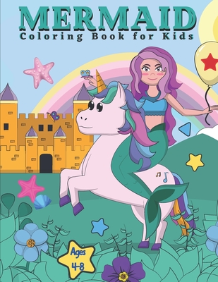 Mermaid Coloring Book for Kids: Coloring Activity for Ages 4 - 8  (Hardcover)