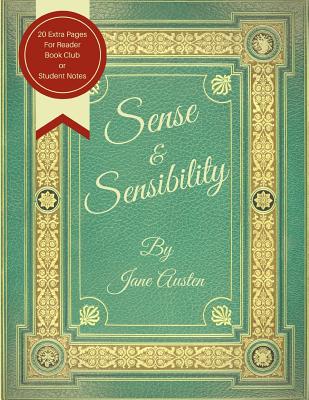 Cover for Sense and Sensibility: 20 Extra Pages for Reader, Book Club and Student Notes