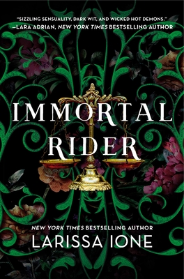 Immortal Rider (Four Horsemen #2) By Larissa Ione Cover Image