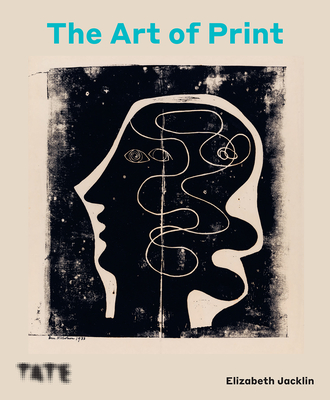 The Art of Print: From Hogarth to Hockney By Elizabeth Jackln Cover Image