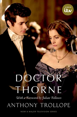 Doctor Thorne: The Chronicles of Barsetshire (Oxford World's Classics) Cover Image