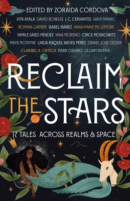 Reclaim the Stars: 17 Tales Across Realms & Space Cover Image