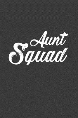 Aunt Squad: Rodding Notebook By Rodding Rodding Cover Image