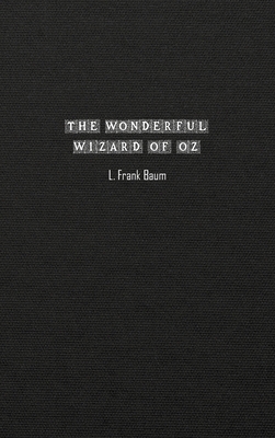 The Wonderful Wizard of Oz