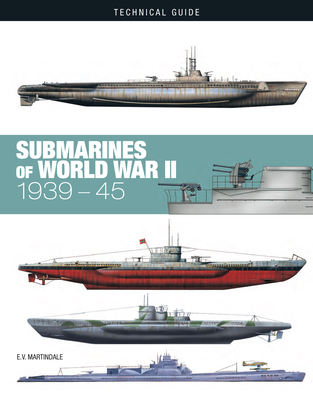 Submarines of World War II: 1939-45 (Technical Guides) Cover Image