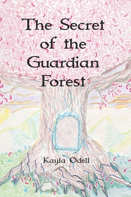 The Secret of the Guardian Forest