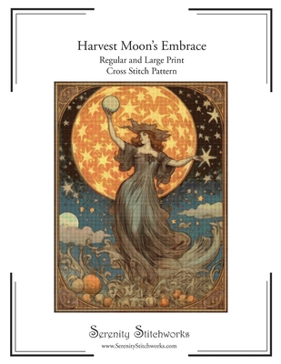 Harvest Moon's Embrace Cross Stitch Pattern: Regular and Large Print Cross Stitch Chart Cover Image