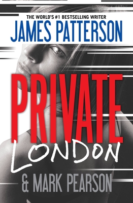 Private London By James Patterson, Mark Pearson, Rupert Degas (Read by) Cover Image