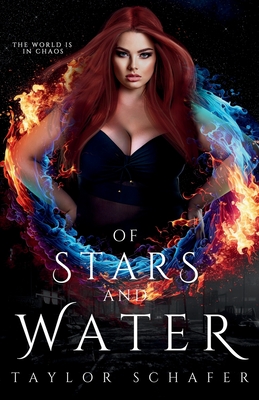 Of Stars and Water By Taylor R. Schafer Cover Image